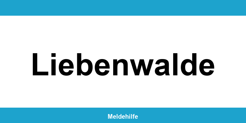 Einwohnermeldeamt Liebenwalde – Termin online und Kontakt