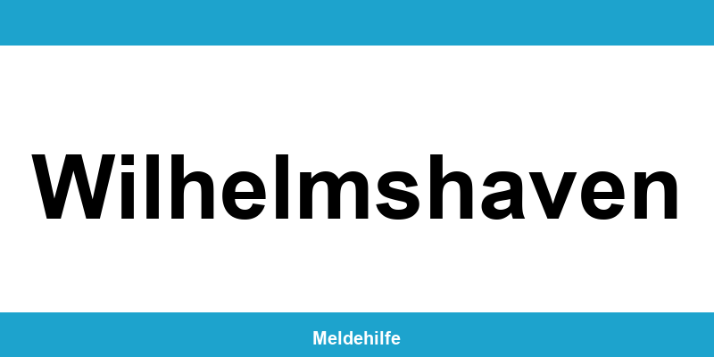 Einwohnermeldeamt Wilhelmshaven – Termin online und Kontakt