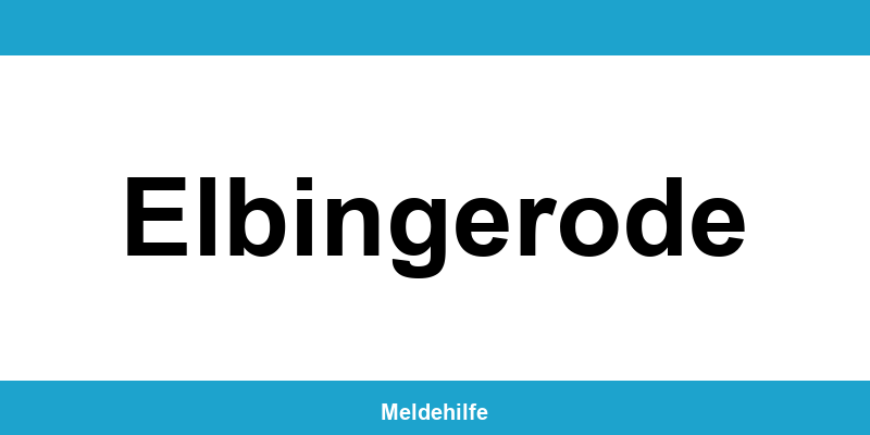 Einwohnermeldeamt Elbingerode – Termin online und Kontakt