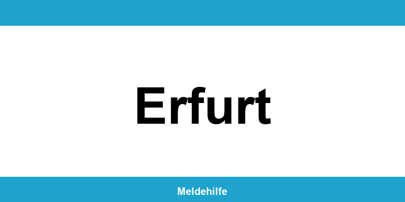 Einwohnermeldeamt Erfurt – Termin online und Kontakt