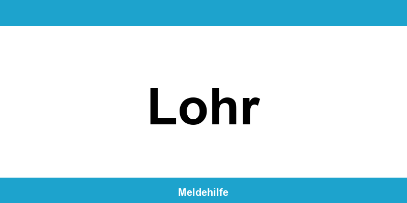 Einwohnermeldeamt Lohr – Termin online und Kontakt