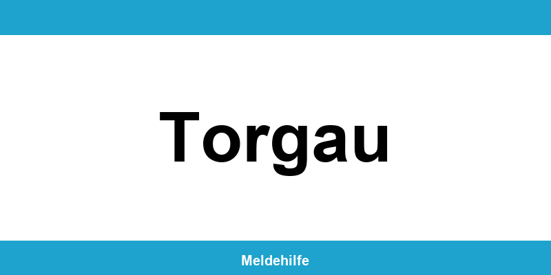 Einwohnermeldeamt Torgau – Termin online und Kontakt