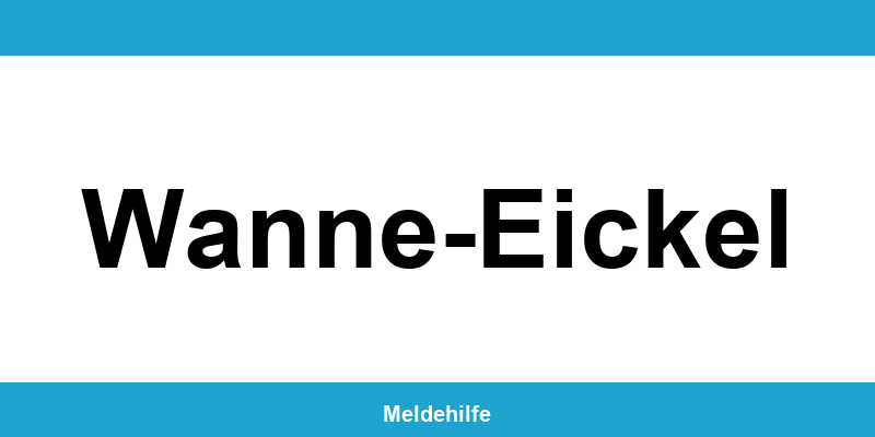 Einwohnermeldeamt Wanne-Eickel – Termin online und Kontakt