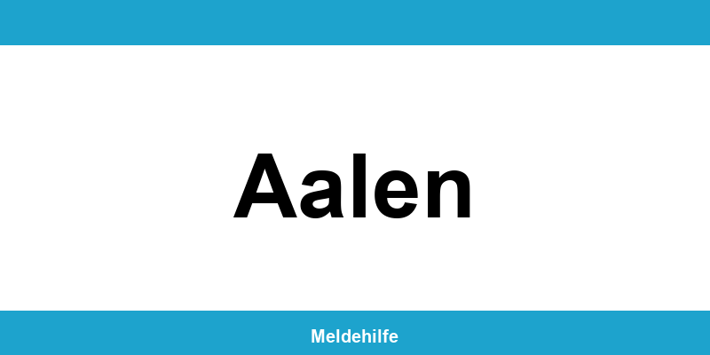 Einwohnermeldeamt Aalen – Termin online und Kontakt