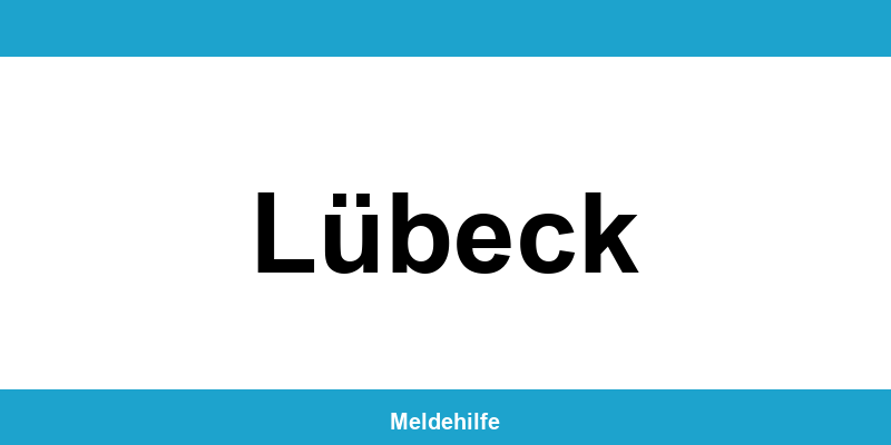 Einwohnermeldeamt Lübeck – Termin online und Kontakt