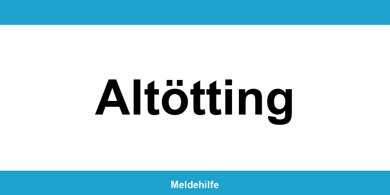 Einwohnermeldeamt Altötting – Termin online und Kontakt
