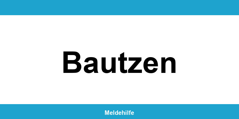 Einwohnermeldeamt Bautzen – Termin online und Kontakt