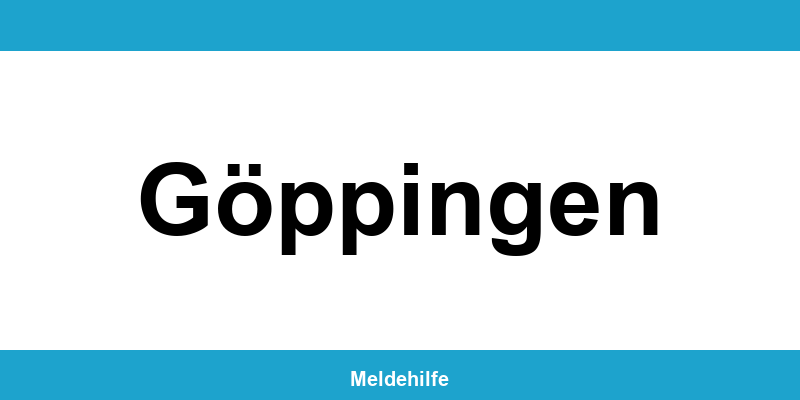 Einwohnermeldeamt Göppingen – Termin online und Kontakt