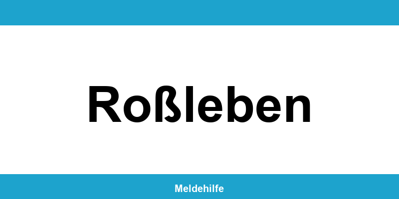 Einwohnermeldeamt Roßleben – Termin online und Kontakt