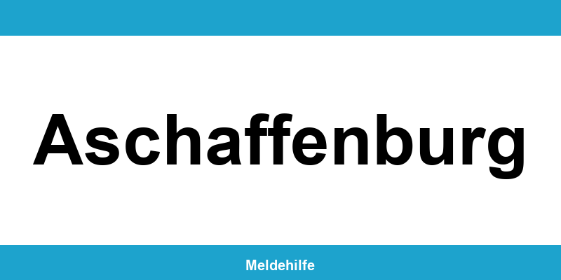 Einwohnermeldeamt Aschaffenburg – Termin online und Kontakt