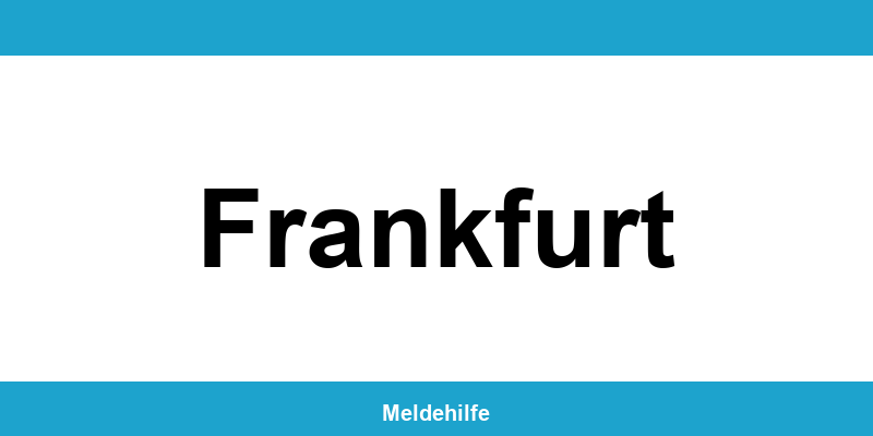 Einwohnermeldeamt Frankfurt – Termin online und Kontakt