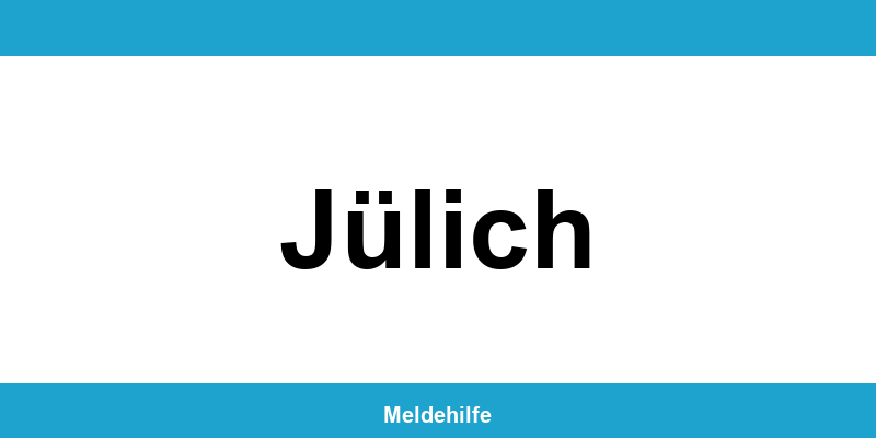 Einwohnermeldeamt Jülich – Termin online und Kontakt