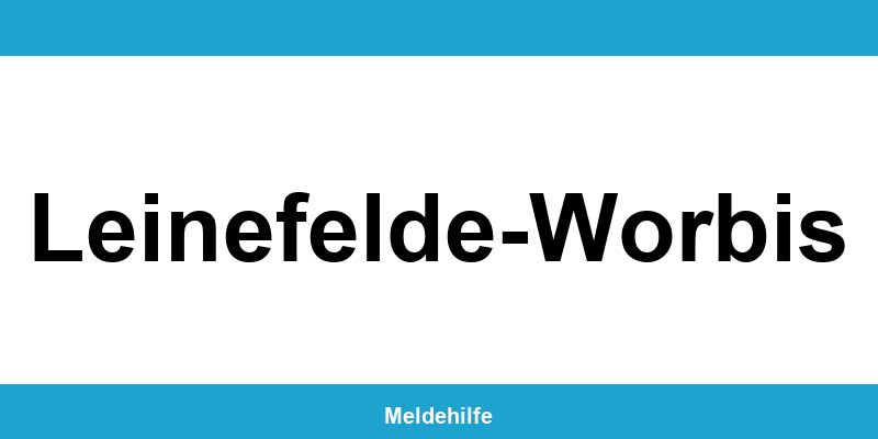 Einwohnermeldeamt Leinefelde-Worbis – Termin online und Kontakt