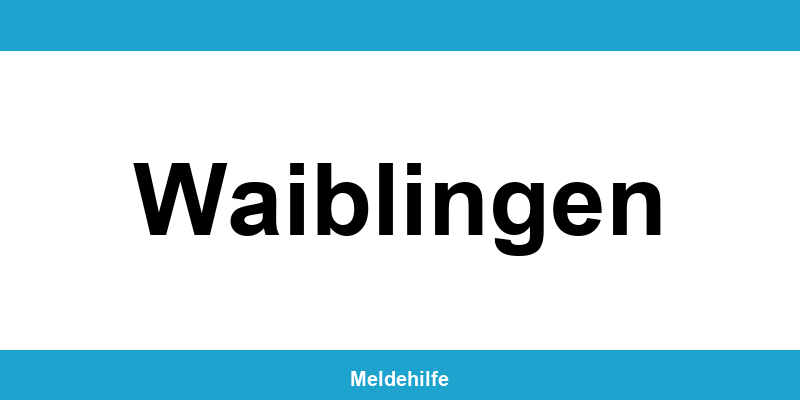Einwohnermeldeamt Waiblingen – Termin online und Kontakt