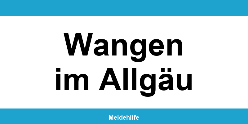 Einwohnermeldeamt Wangen im Allgäu – Termin online und Kontakt