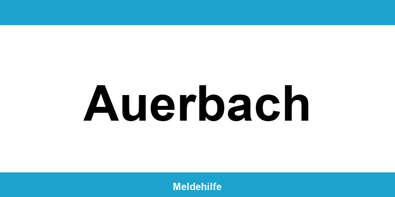 Einwohnermeldeamt Auerbach – Termin online und Kontakt
