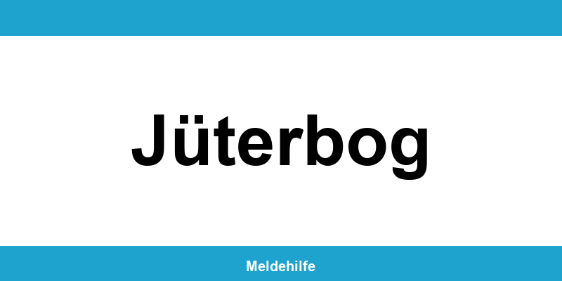 Einwohnermeldeamt Jüterbog – Termin online und Kontakt