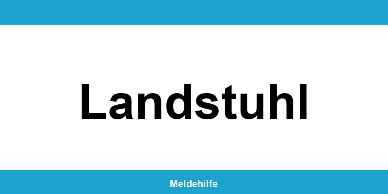 Einwohnermeldeamt Landstuhl – Termin online und Kontakt