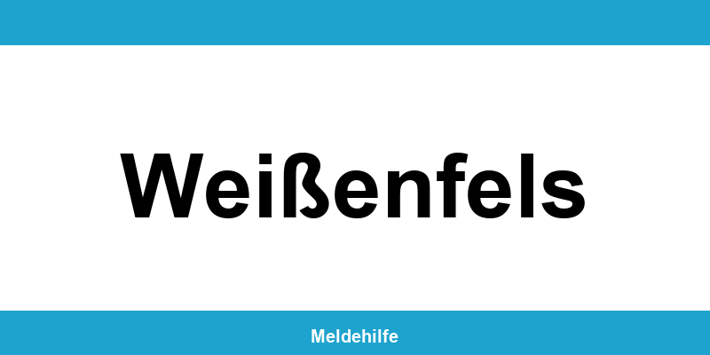 Einwohnermeldeamt Weißenfels – Termin online und Kontakt